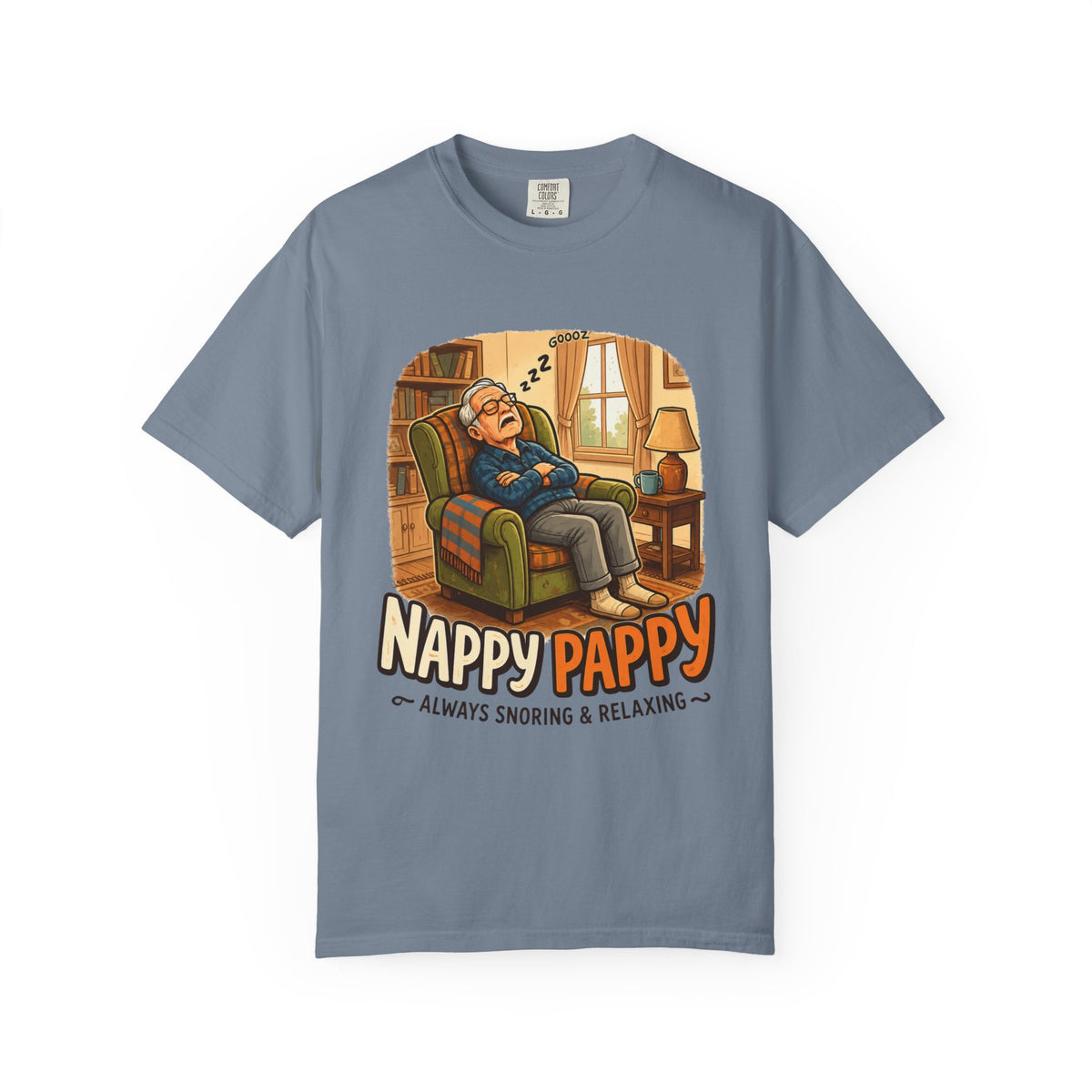 Nappy Pappy T‑Shirt — "Nappy Pappy: Always Snoring & Relaxing" Grandpa Relaxation Tee