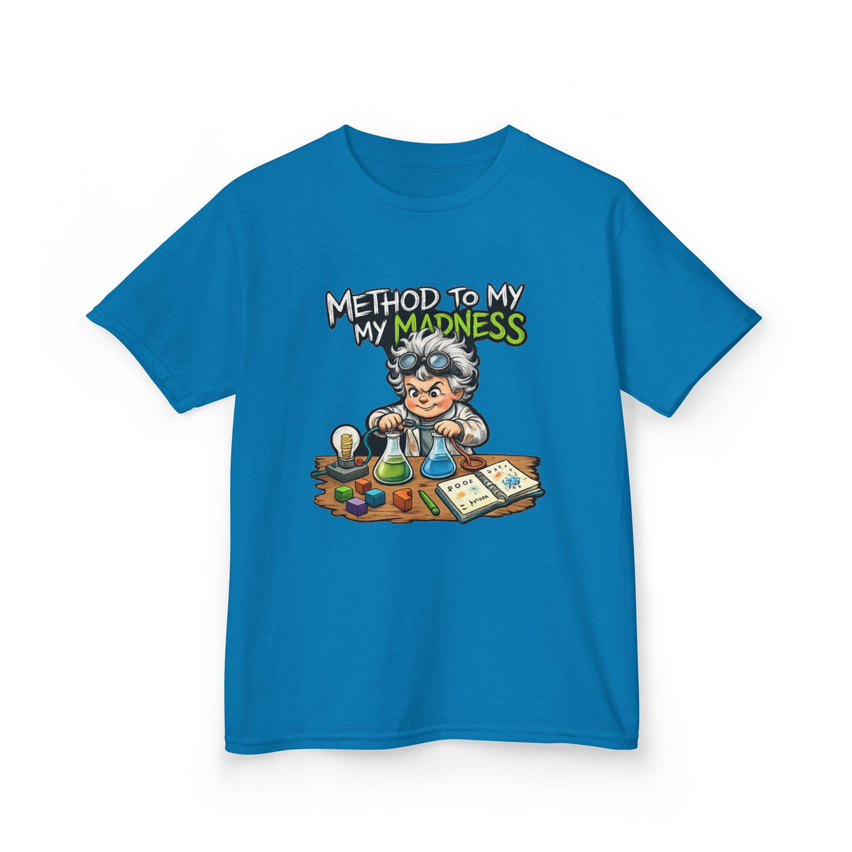 Kids T‑Shirt — "Method to My Madness" Mad Scientist Science Tee