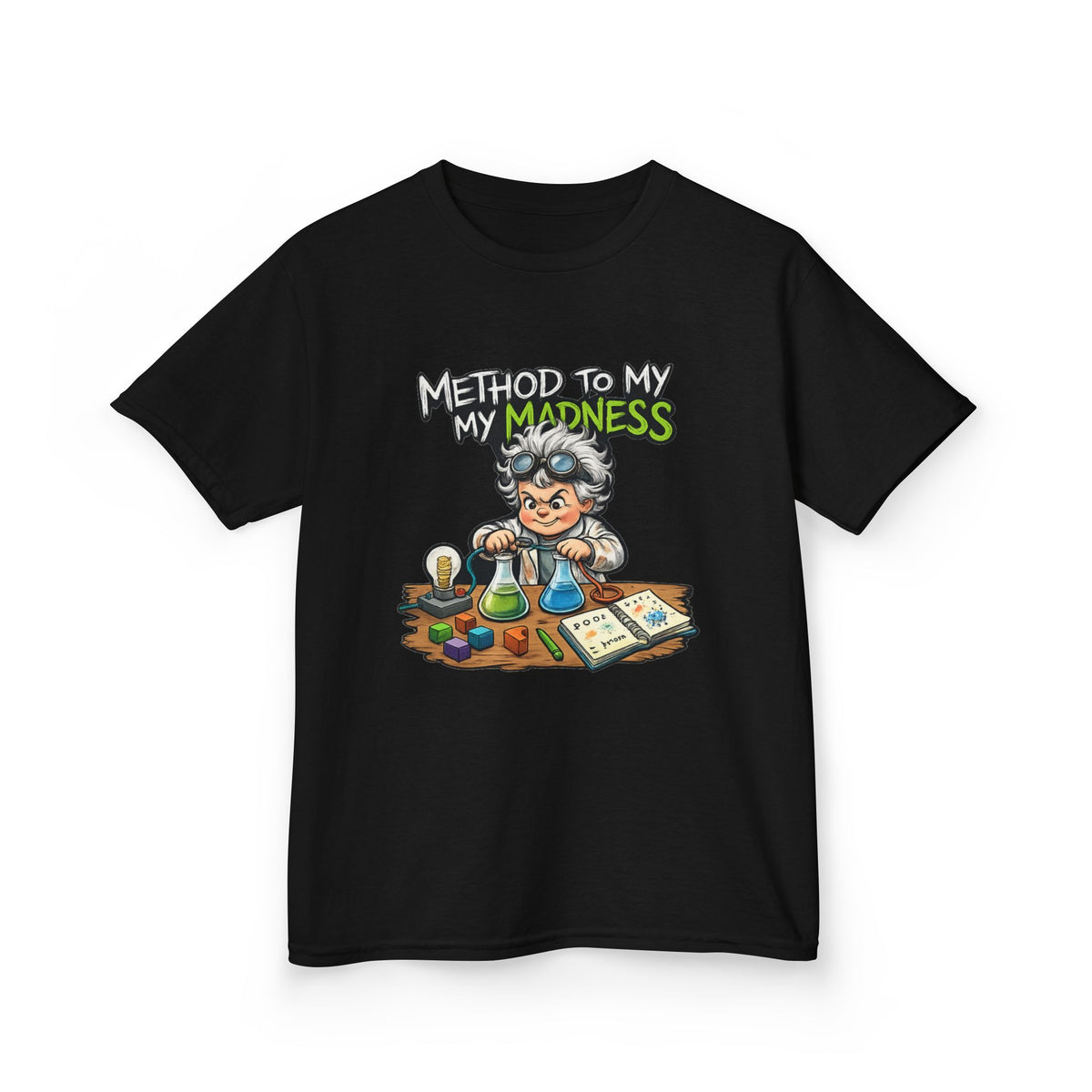 Kids T‑Shirt — "Method to My Madness" Mad Scientist Science Tee